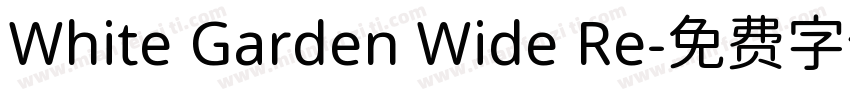 White Garden Wide Re字体转换
